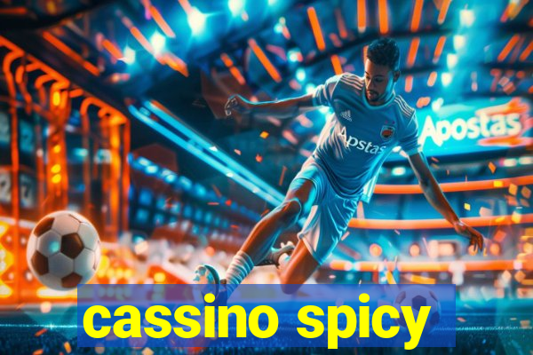 cassino spicy